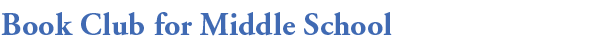 Small Planet Store - Book Club for Middle School
